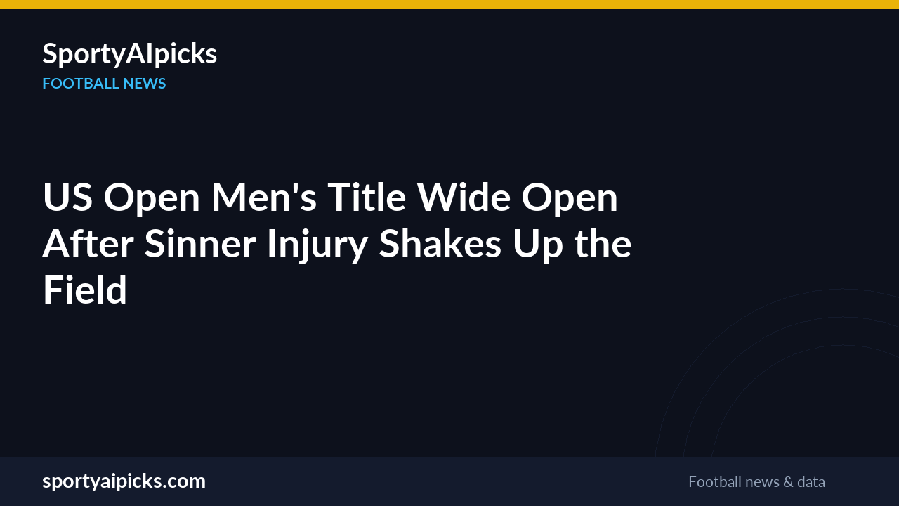 US Open Men's Title Wide Open After Sinner Injury Shakes Up the Field